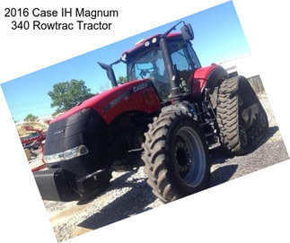 2016 Case IH Magnum 340 Rowtrac Tractor