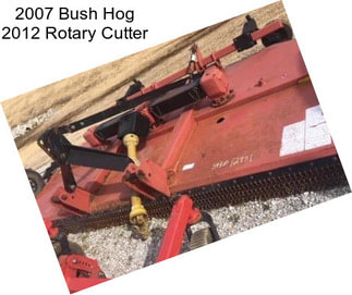 2007 Bush Hog 2012 Rotary Cutter