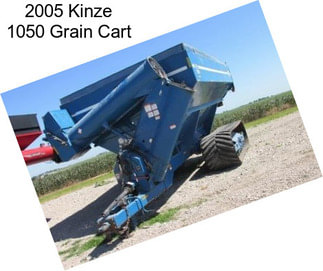 2005 Kinze 1050 Grain Cart