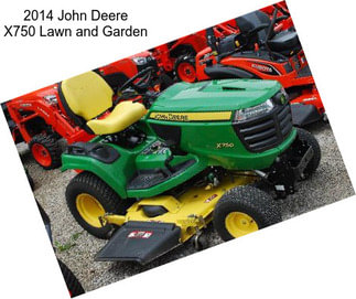 2014 John Deere X750 Lawn and Garden