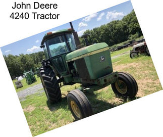 John Deere 4240 Tractor