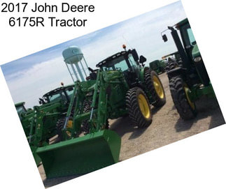 2017 John Deere 6175R Tractor