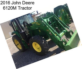 2016 John Deere 6120M Tractor