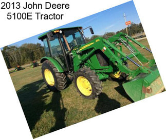 2013 John Deere 5100E Tractor