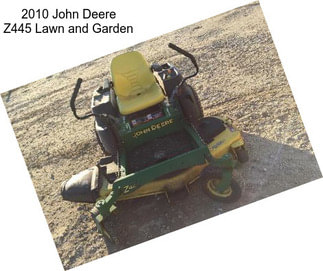 2010 John Deere Z445 Lawn and Garden