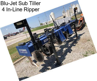 Blu-Jet Sub Tiller 4 In-Line Ripper