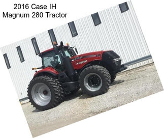 2016 Case IH Magnum 280 Tractor