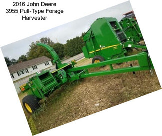 2016 John Deere 3955 Pull-Type Forage Harvester