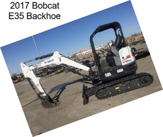 2017 Bobcat E35 Backhoe