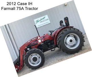 2012 Case IH Farmall 75A Tractor