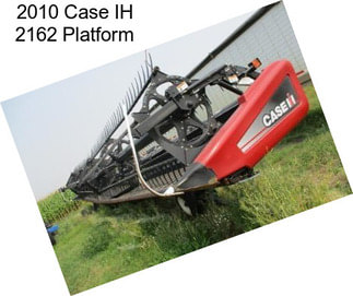 2010 Case IH 2162 Platform