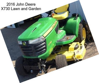2016 John Deere X730 Lawn and Garden