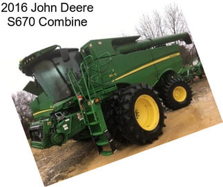 2016 John Deere S670 Combine