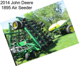 2014 John Deere 1895 Air Seeder