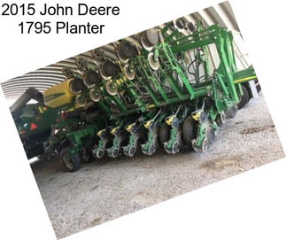 2015 John Deere 1795 Planter