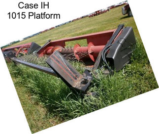 Case IH 1015 Platform