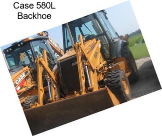 Case 580L Backhoe