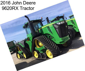 2016 John Deere 9620RX Tractor