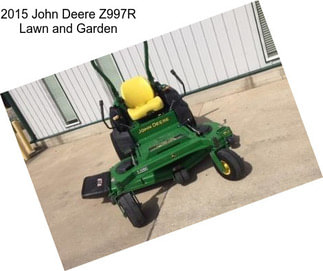 2015 John Deere Z997R Lawn and Garden