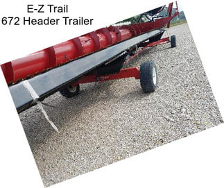 E-Z Trail 672 Header Trailer