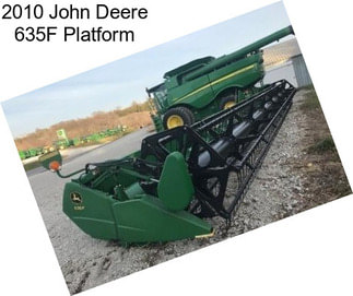 2010 John Deere 635F Platform