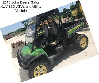 2013 John Deere Gator XUV 825I ATVs and Utility Vehicle