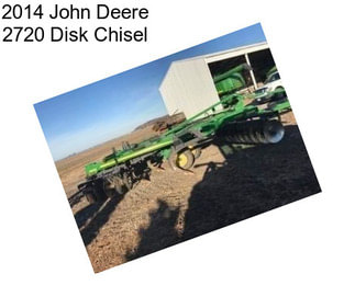 2014 John Deere 2720 Disk Chisel