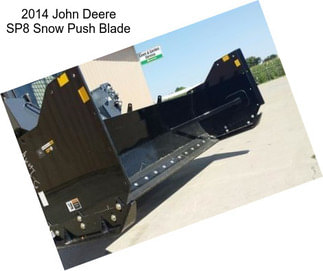 2014 John Deere SP8 Snow Push Blade