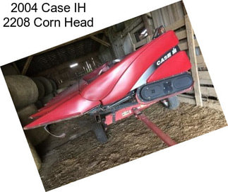 2004 Case IH 2208 Corn Head