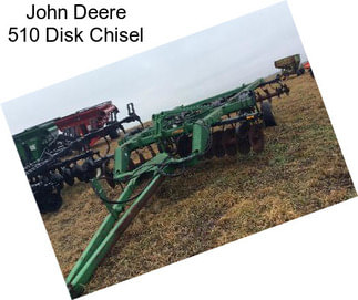 John Deere 510 Disk Chisel