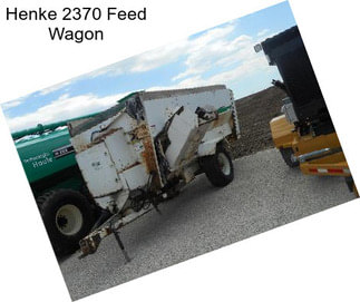 Henke 2370 Feed Wagon