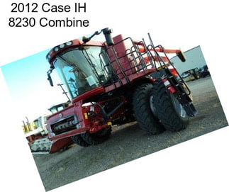 2012 Case IH 8230 Combine