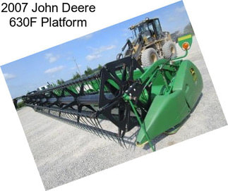 2007 John Deere 630F Platform