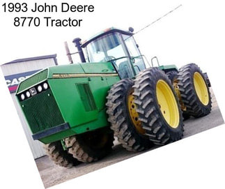 1993 John Deere 8770 Tractor