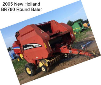 2005 New Holland BR780 Round Baler