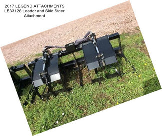 2017 LEGEND ATTACHMENTS LE33126 Loader and Skid Steer Attachment