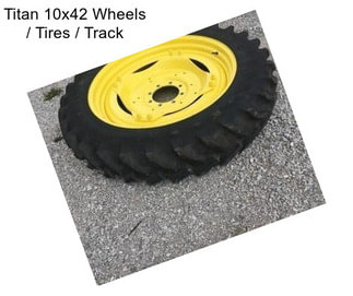 Titan 10x42 Wheels / Tires / Track