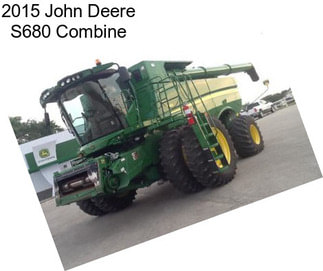 2015 John Deere S680 Combine