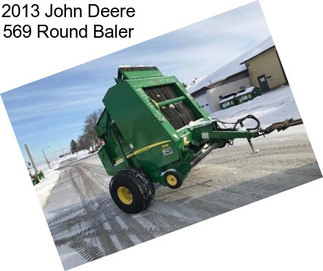 2013 John Deere 569 Round Baler