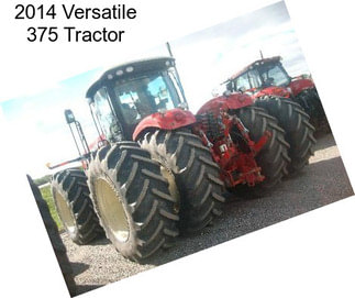 2014 Versatile 375 Tractor