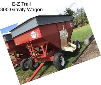 E-Z Trail 300 Gravity Wagon