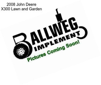 2008 John Deere X300 Lawn and Garden
