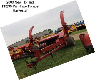 2009 New Holland FP230 Pull-Type Forage Harvester