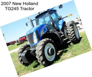 2007 New Holland TG245 Tractor