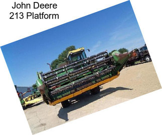 John Deere 213 Platform