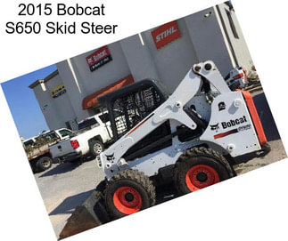 2015 Bobcat S650 Skid Steer