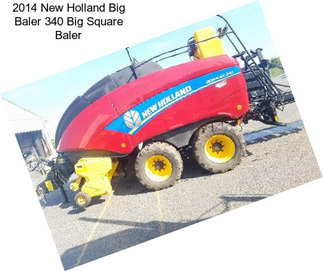 2014 New Holland Big Baler 340 Big Square Baler