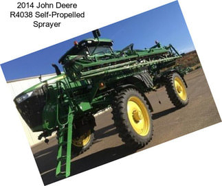 2014 John Deere R4038 Self-Propelled Sprayer