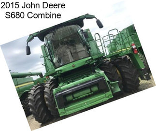 2015 John Deere S680 Combine