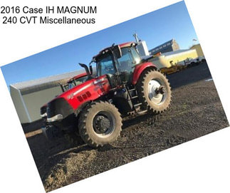 2016 Case IH MAGNUM 240 CVT Miscellaneous